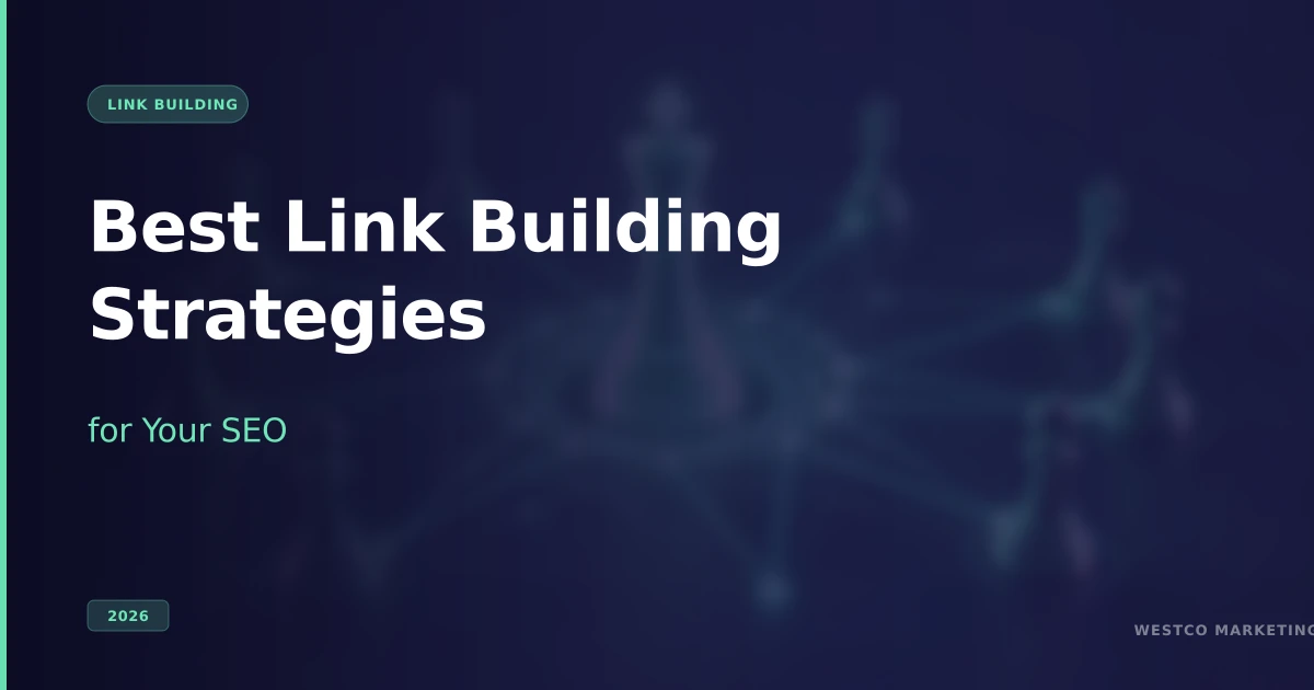 Best Link Building Strategies for Your SEO (2026)